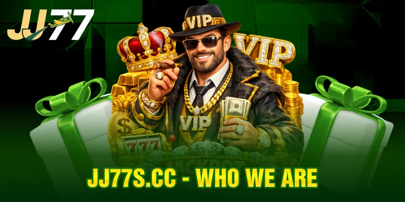 JJ77 About Us
